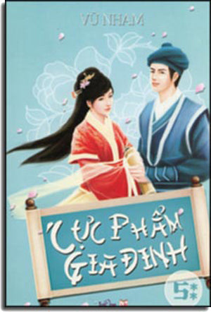 Cực Phẩm Gia Đinh - Tập 5 ( 2 Cuốn) Tập 5a & Tập 5b . Lao Động