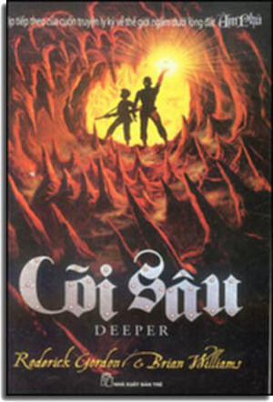 Cõi Sâu - Deeper (Tập Tiếp Theo Của Cuốn Truyện Ly Kỳ Về Thế Giới Ngầm Dưới Lòng Đất ÂM PHỦ) .