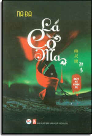 Lá Cờ Ma - Bút Ký Kinh Dị