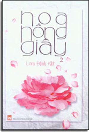 Hoa Hồng Giấy (Bộ 2 Tập, Tiểu Thuyết). Phụ Nữ