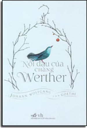 Nỗi Đau Của Chàng Werther - Die Leidem Des Jungen Wether