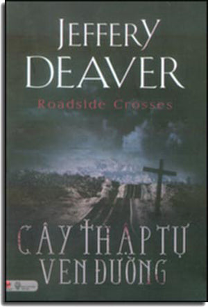 Cây Thập Tự Ven Đường. - Roadside Crosses Thời Đại (Bachviet)