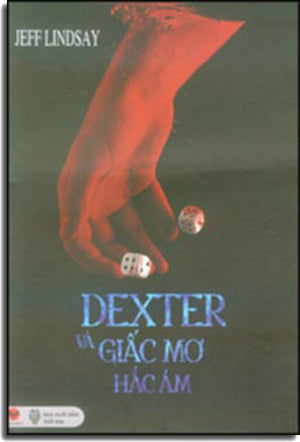 Dexter Và Giấc Mơ Hắc Ám - Darkly Dreaming Dexter ( Truyện Trinh Thám)