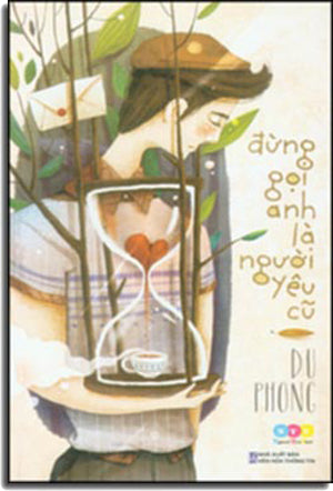 Đừng Gọi Anh Là Người Yêu Cũ