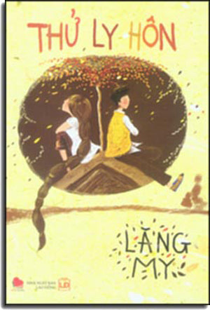 Thử Ly Hôn - Shi Li Hun Lao Động (Manubooks)