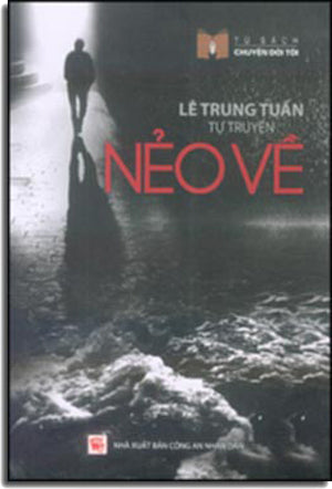 Nẻo Về (Tự Truyện) . CAND