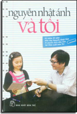 Nguyễn Nhật Ánh Và Tôi