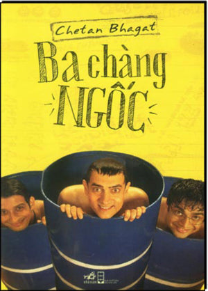 Ba Chàng Ngốc - Five Point Someone