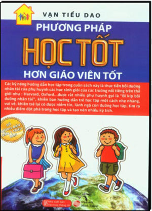 Phương Pháp Học Tốt Hơn Giáo Viên Tốt .