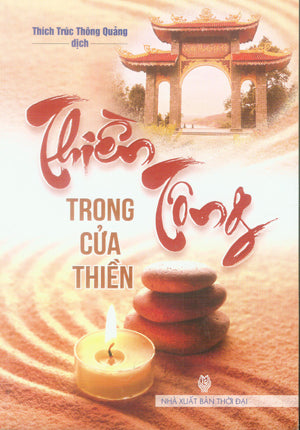 Thiền Tông Trong Cửa Thiền .