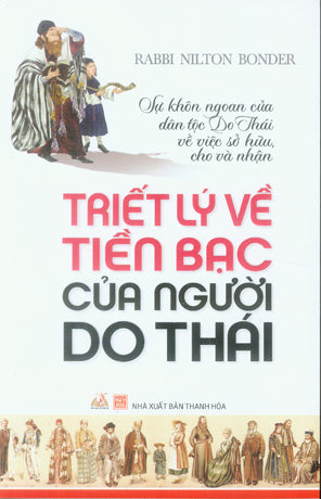 Triết Lý Về Tiền Bạc Của Người Do Thái (Triết Lý Tiền Bạc Của Người Do Thái) .