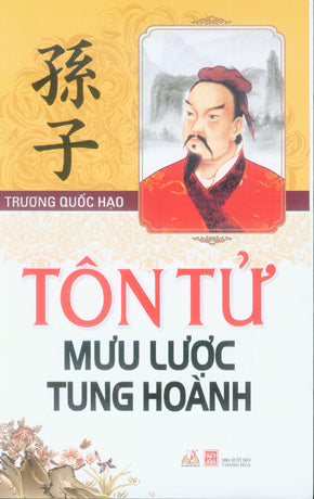 Tôn Tử Mưu Lược Tung Hoành .