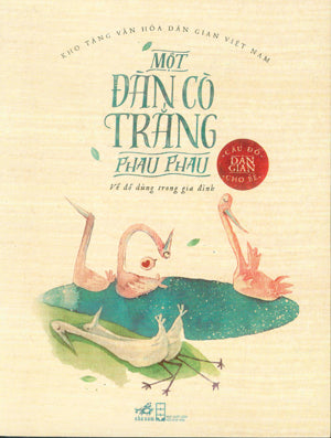 Câu Đố Dân Gian Cho Bé - Một Đàn Cò Trắng Phau Phau (Về Đồ Dùng Trong Gia Đình).