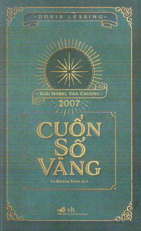 Cuốn Sổ Vàng / The Golden Notobook (Giải Nobel Văn Chương 2007) Văn Học (Nhã Nam)