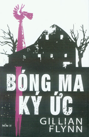 Bóng Ma Ký Ức / Dark Places: A Novel Lao Động (Alpha)