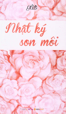 Nhật Ký Son Môi Lao Động (Alpha)