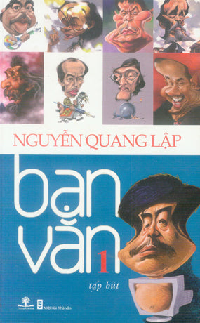 Bạn Văn 1 (Tạp Bút) Hội Nhà Văn (Ph.Nam)