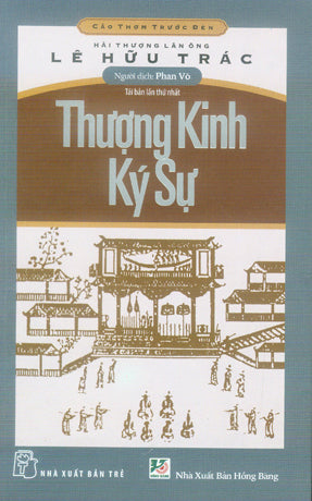 Thượng Kinh Ký Sự (Cảo Thơm Trước Đèn) .