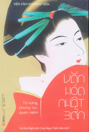 Văn Hóa Nhật Bản - Từ Vựng, Phong Tục, Quan Niệm