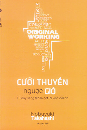 Cưỡi Thuyền Ngược Gió / Original Working