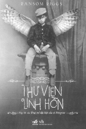 Thư Viện Linh Hồn / Library Of Souls (Truyện Kinh Dị) .