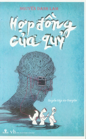 Hợp Đồng Của Quỷ (Tuyển Tập Ảo Truyện) Văn Học (Ph.Nam)