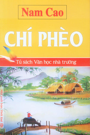 Chí Phèo (Tủ Sách Văn Học Nhà Trường).