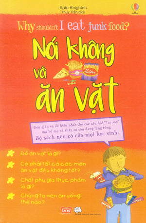 Nói Không Với Ăn Vặt / Why Shouldn't I Eat Junk Food ? Thế Giới (Đinh Tị)
