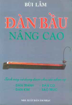 Đàn Bầu Nâng Cao .