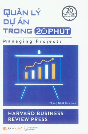 Quản Lý Dự Án Trong 20 Phút / 20 Minute Manager: Managing Projects