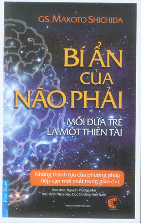 Bí Ẩn Của Não Phải - Mỗi Đứa Trẻ Là Một Thiên Tài / Mystery Of The Right Brain