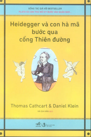 Heidegger Và Con Hà Mã Bước Qua Cổng Thiên Đường / Heidegger And A Hippo Walk Through Those Pearly Gates .