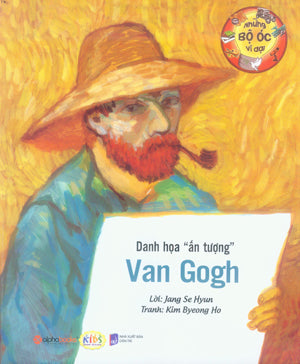 Những Bộ Óc Vĩ Đại - Danh Họa "Ấn Tượng" Van Gogh.