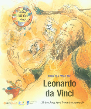 Những Bộ Óc Vĩ Đại - Danh Họa "Toàn Tài" Leonardo Da Vinci . Dân Trí (Alpha)