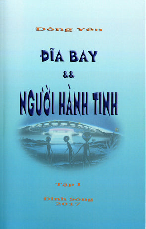 Đĩa Bay Và Người Hành Tinh - Tập 1 .