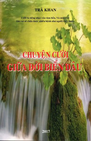 Chuyện Cười Giữa Đời Biển Dâu (Trà Khan "Phong Điền") . Tác Giả