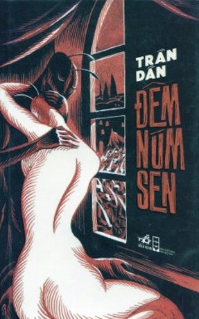Đêm Núm Sen (Bìa Cứng).