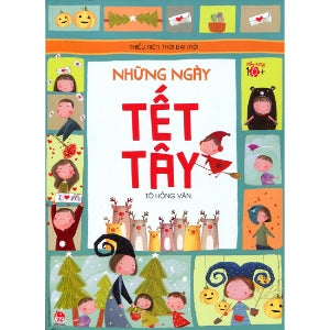 Thiếu Niên Thời Đại Mới - Những Ngày Tết TÂY (Hình Ảnh Màu) Kim Đồng