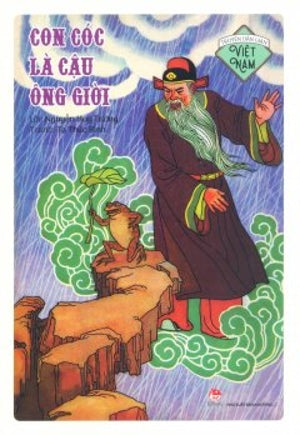 Truyện Dân Gian Việt Nam - Con Cóc Là Cậu Ông Giời (Hình Ảnh Màu). Kim Đồng