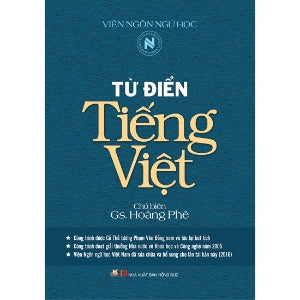 Từ Điển Tiếng Việt - Viện Ngôn Ngữ (Ấn Phẩm Mới Nhất 2022, Bià Cứng) (Gs. Hoàng Phê chủ biên) loại cũ