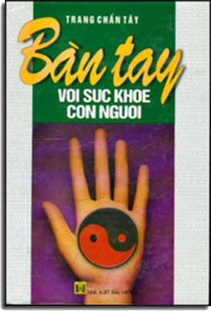 Bàn Tay Với Sức Khoẻ Con Người (Bìa cứng).