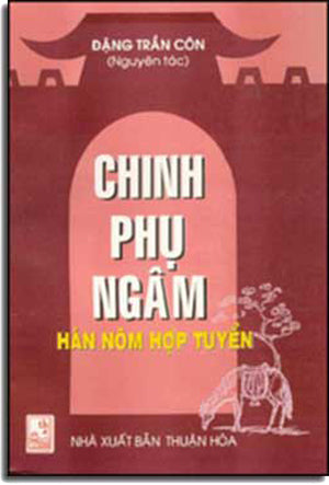 Chinh Phụ Ngâm Hán Nôm Hợp Tuyển .