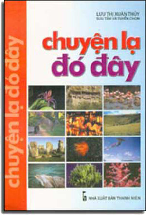 Chuyện Lạ Ðó Ðây