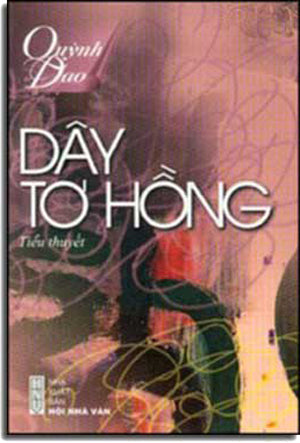 Dây Tơ Hồng (Cánh Hoa Chùm Gửi). Hội Nhà Văn
