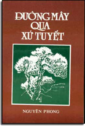 bỏ bỏ Đường Mây Qua Xứ Tuyết (Nguyên Phong dịch).