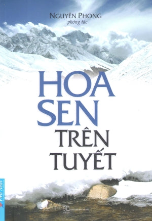 Hoa Sen Trên Tuyết (Nguyên Phong)