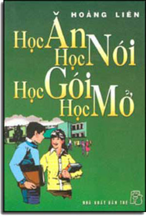 Học Ăn Học Nói Học Gói Học Mở