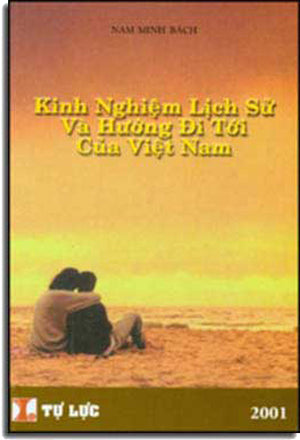 Kinh Nghiệm Lịch Sử Và Hướng Ði Tới Của VN (Tập 1) TU LUC