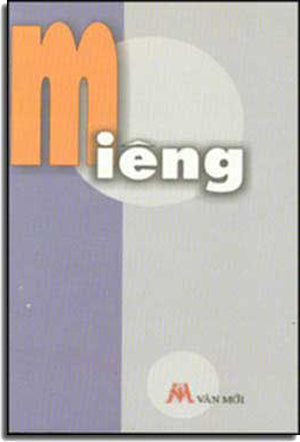 Miêng (Tập Truyện Ngắn) . VAN MOI