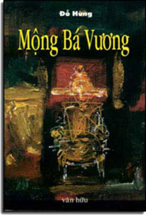 Mộng Bá Vương. VAN HUU